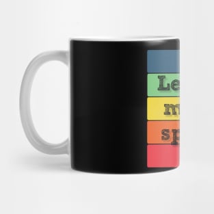 Band Quote Let The Music Speak Mug